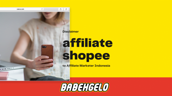 AFFILIATE SHOPEE INDONESIA DISCLAIMER